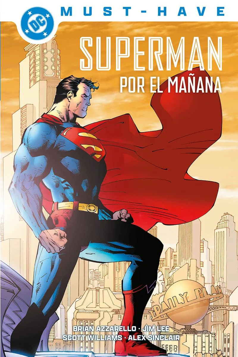 Superman Por El Mañana (dc Must Have)