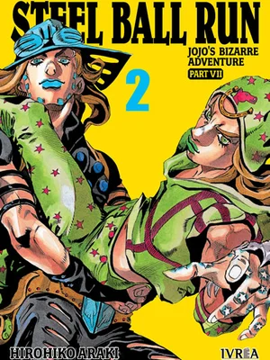 Jojos Bizarre Adventure Parte 7 Steel Ball Run vol. 02
