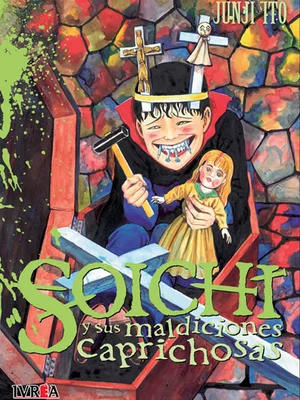 Junji Ito Soichi Y Sus Maldiciones Caprochosas