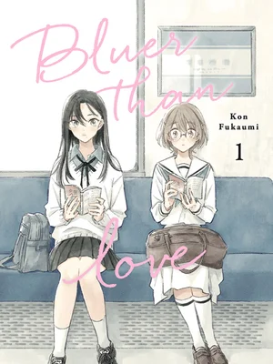 Bluer Than Love vol. 01