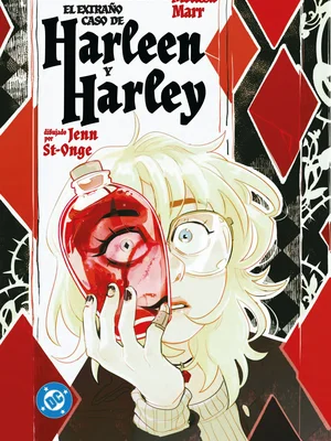 El Extraño Caso De Harleen Y Harley (dc Young Adults)