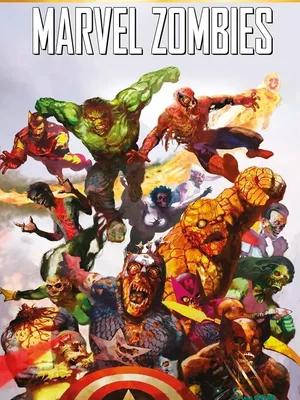 Marvel Zombies (marvel Must Have)