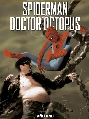 Spiderman/Doctor Octopus: Año uno (Marvel Must Have)