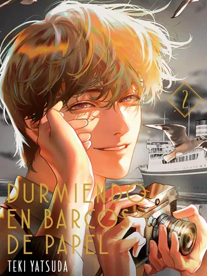 Durmiendo En Barcos De Papel vol. 02