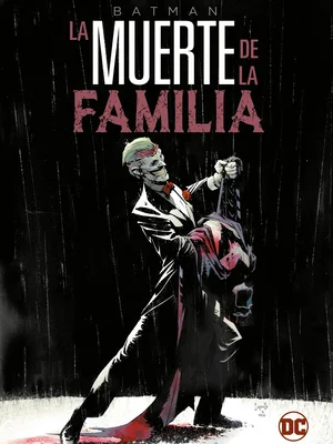 Batman La Muerte De La Familia (Grandes Novelas)