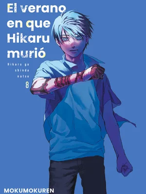 El Verano En Que Hikaru Murio vol. 08