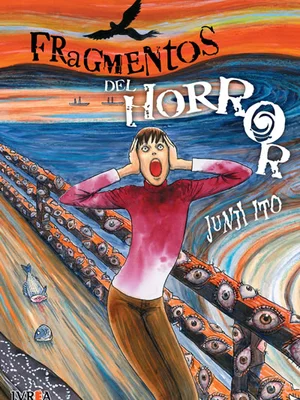 Junji Ito Fragmentos Del Terror