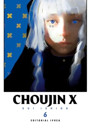 Choujin X vol. 06