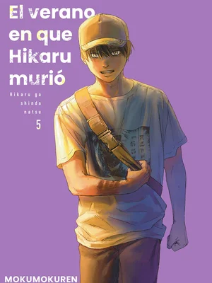 El Verano En El Que Hikaru Murio vol. 05